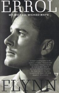 Errol Flynn, prominent resident of Port Antonio. Cover of autobiography.
